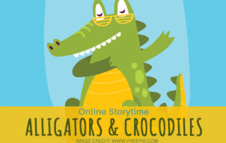 Online Storytime: Alligators and Crocodiles