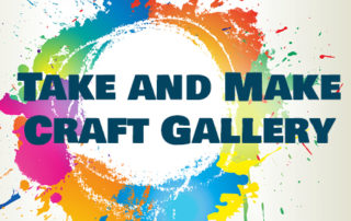 Take and Make Craft Gallery