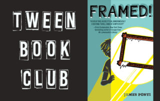 Tween Book Club and cover of Framed! by James Ponti