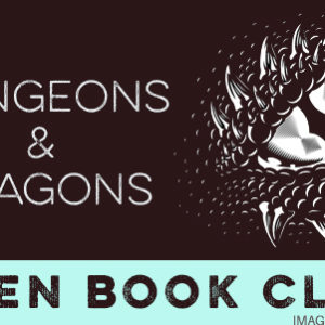 Dungeons & Dragons Teen Book Club