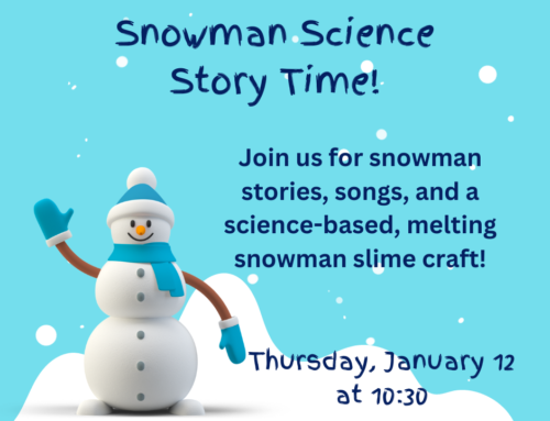 “Snowman Science” Story Time