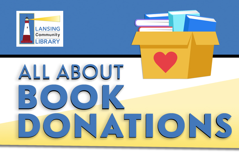 All About Book Donations - Lansing Community Library