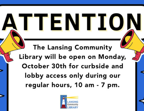 LCL Open Monday for Curbside and Lobby Access Only