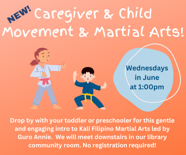 Caregiver & Child Movement & Martial Arts at the Lansing Community ...