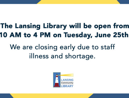 LCL closing early on Tuesday, June 25th