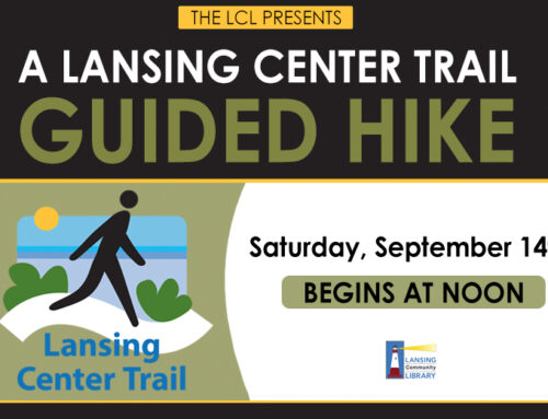 LCL presents a Lansing Center Trail Guided Hike