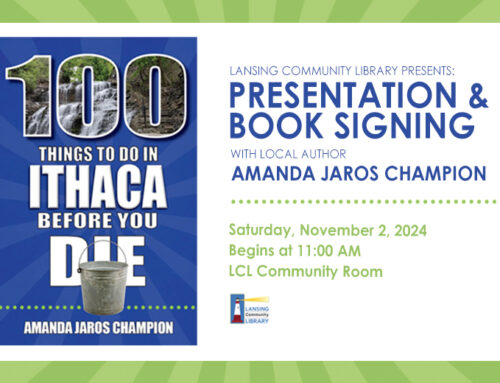 100 Things to Do in Ithaca Before You Die! – Presentation & Book Signing with local author Amanda Jaros Champion