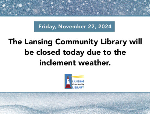 Lansing Library Closed today